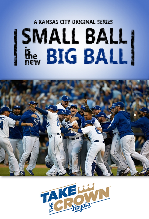 KC Royals and “Small Ball” Baseball