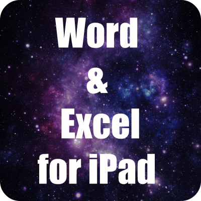 Word and Excel for iPad