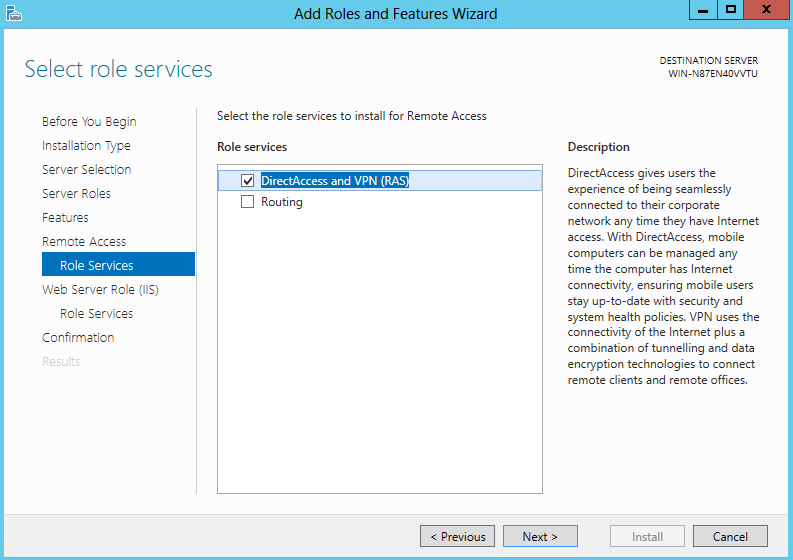 VPN - DirectAccess - Routing services installed