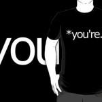 youre Grammar Nazi T-shirt